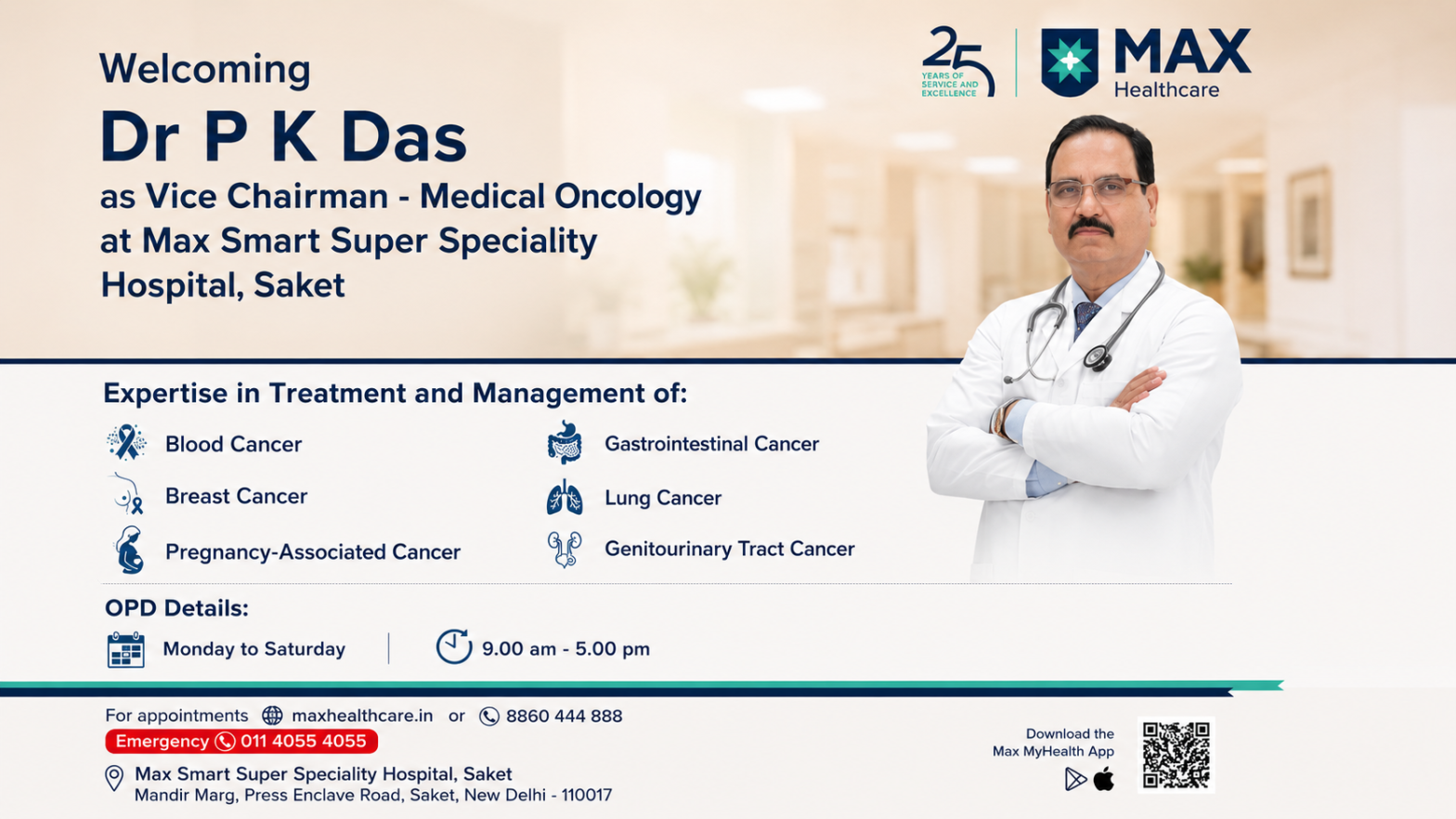 Max SMART Super Speciality Hospital, Saket, Press Enclave Road,New Delhi -110017.